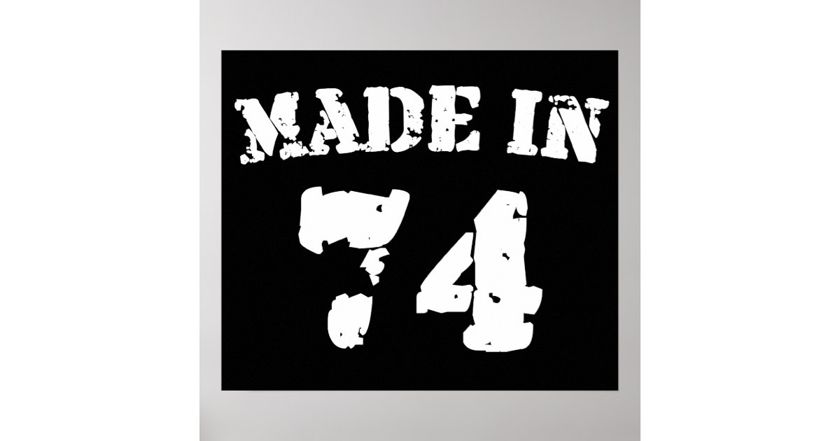 made-in-1974-poster-zazzle