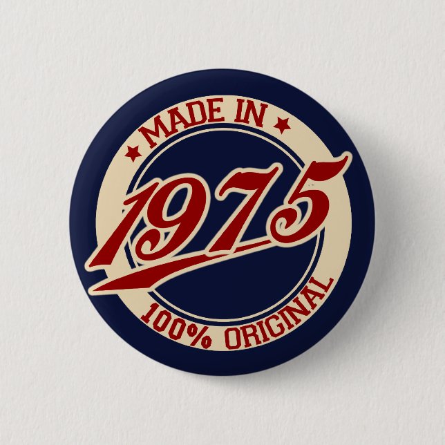 Made In 1975 Button (Front)