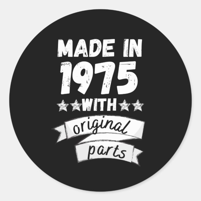 made in 1975 with original parts, classic round sticker (Front)