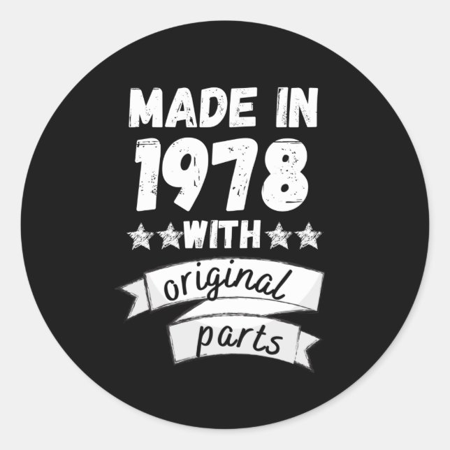 made in 1978 with original parts, classic round sticker (Front)