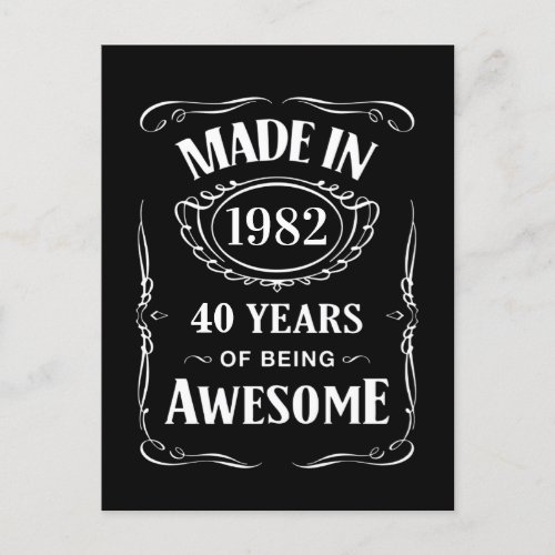Made in 1982 40 years of being awesome 2022 bday postcard