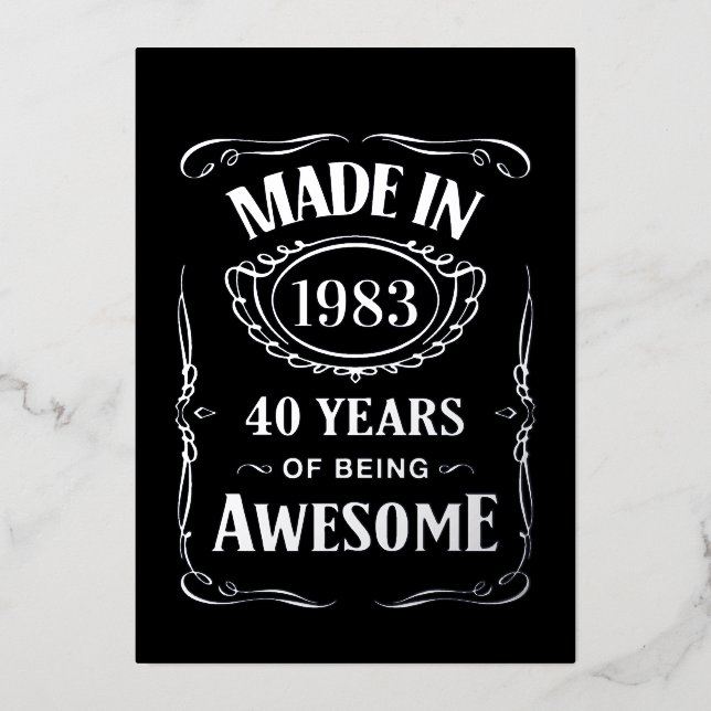 Made in 1983 40 years of being awesome 2023 bday foil invitation (Front)