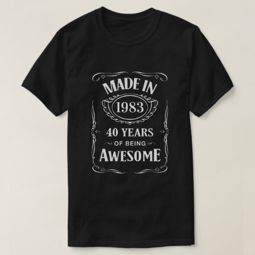Made in 1983 40 years of being awesome 2023 bday T_Shirt