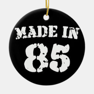 Made In 1985 Ceramic Ornament