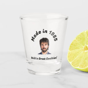 Made in 1985 – Funny 40th Birthday Mug Shot Glass