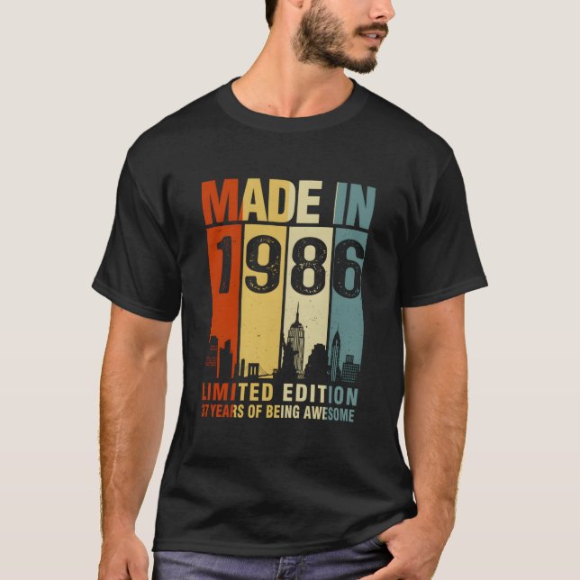 Made In 1986 37 Years Of Being Awesome T-Shirt (Front)