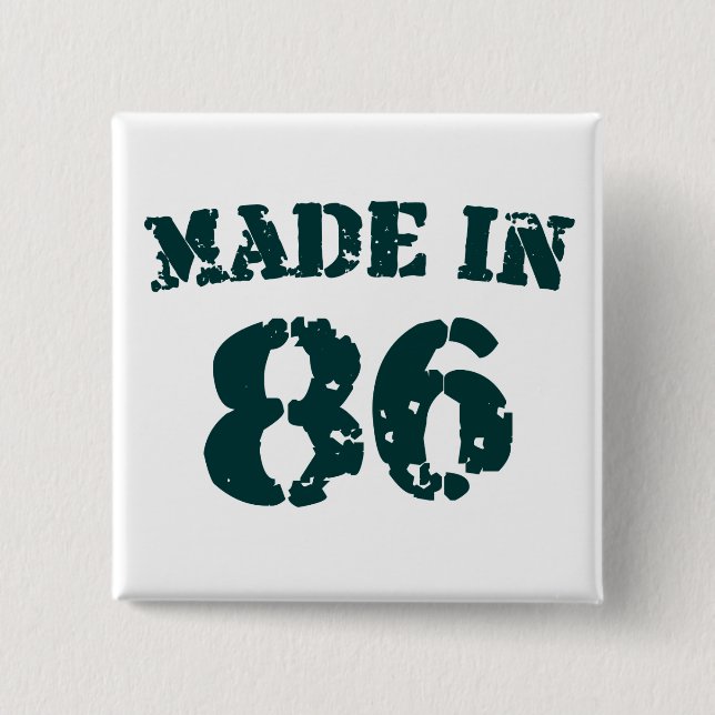 Made In 1986 Button (Front)