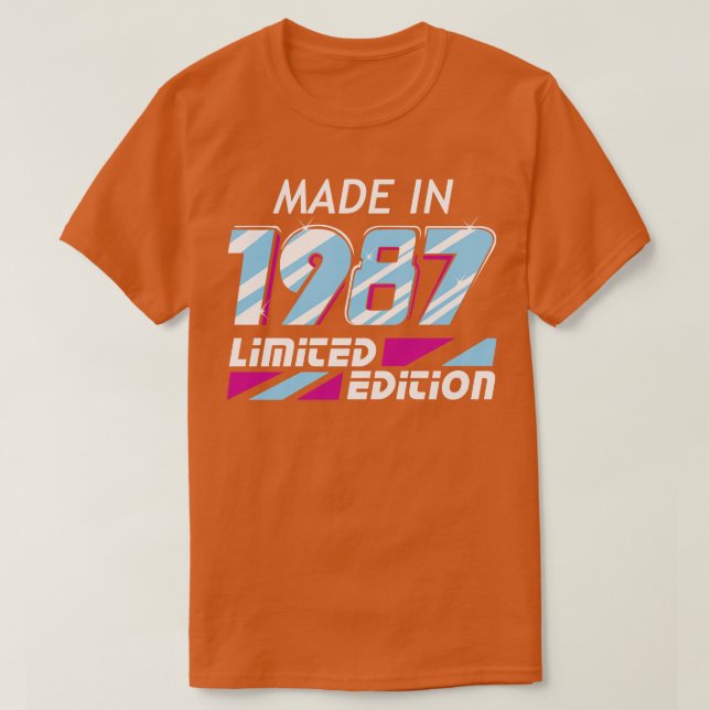 Made in 1987 Limited Edition 1 T-Shirt (Design Front)