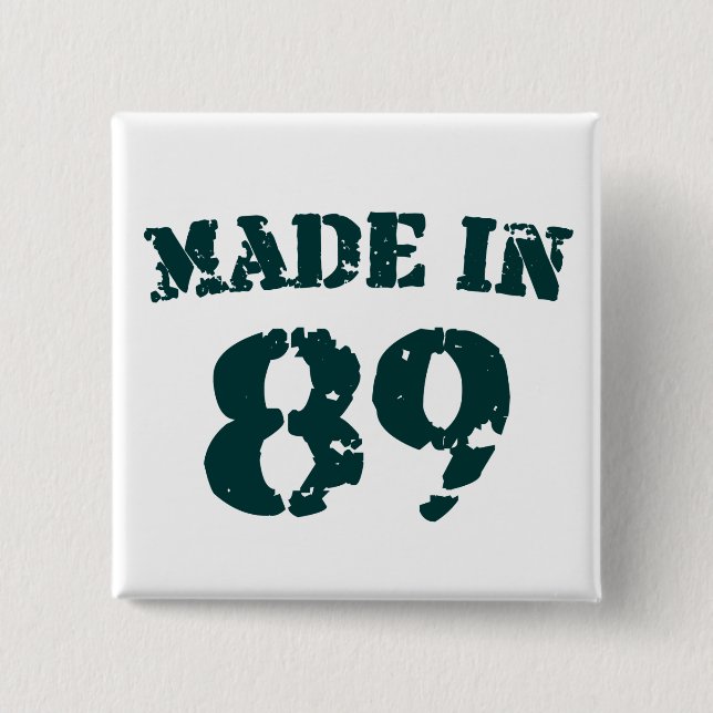 Made In 1989 Button (Front)