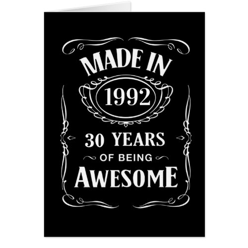 Made in 1992 30 years of being awesome 2022 bday c