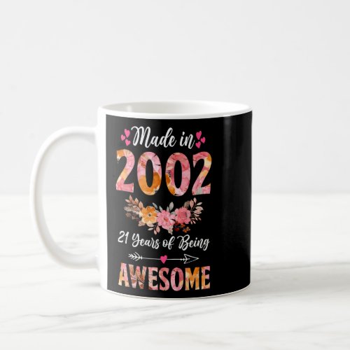 Made In 2002 Floral 21 Year Old 21st Birthday Gift Coffee Mug
