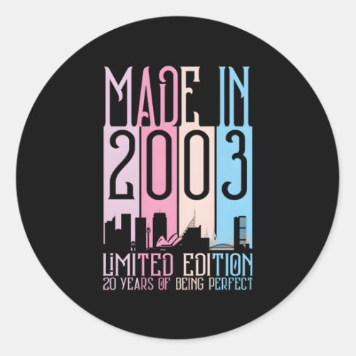 Made In 2003 20 Years Being Perfect Classic Round Sticker