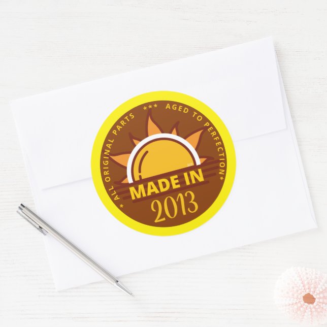 MADE IN 2013 funny birthday gift                   Classic Round Sticker (Envelope)