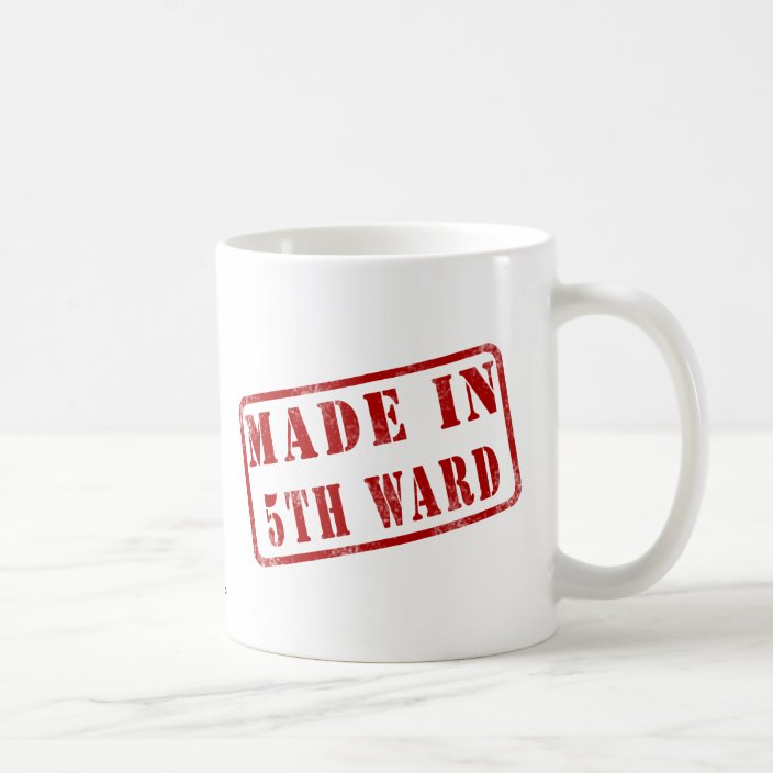 Made in 5th Ward Coffee Mug