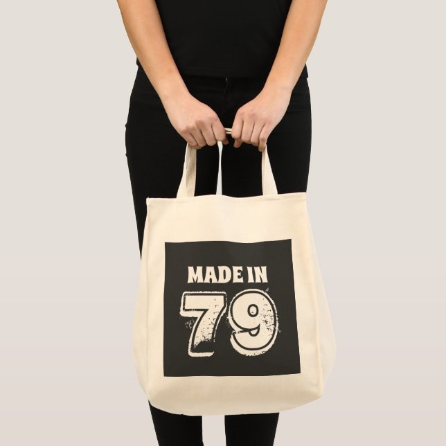 Made in 79 Funny Birthday Typography Black Tote Bag (Front (Product))