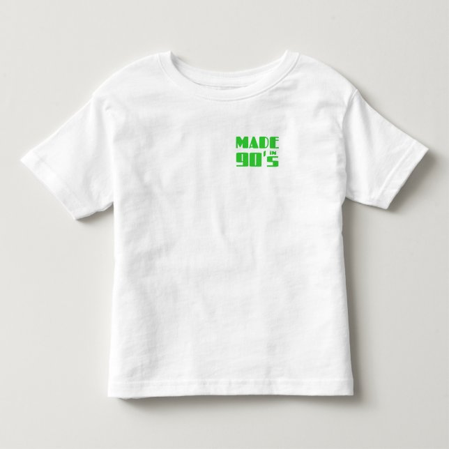 Made in 90's toddler t-shirt (Front)