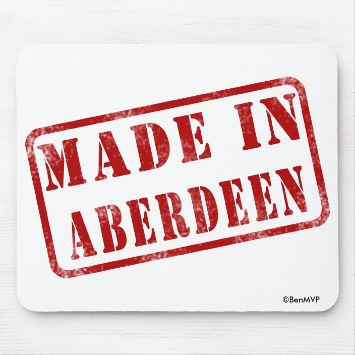 Made in Aberdeen Mouse Pad