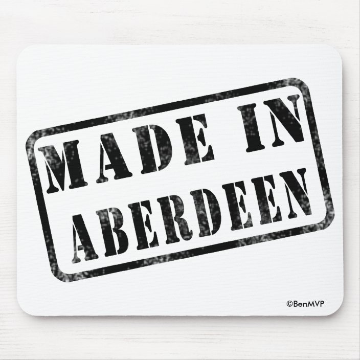 Made in Aberdeen Mousepad