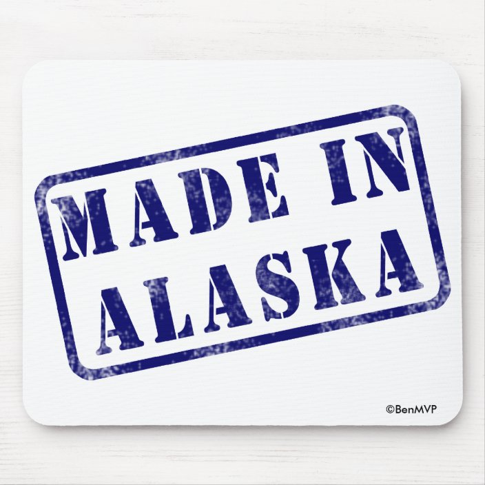 Made in Alaska Mouse Pad