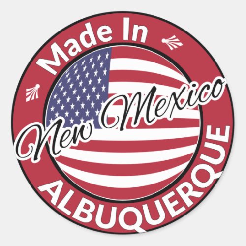 Made in Albuquerque New Mexico USA Flag Classic Round Sticker