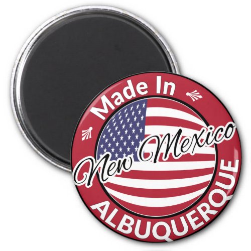 Made in Albuquerque New Mexico USA Flag Magnet