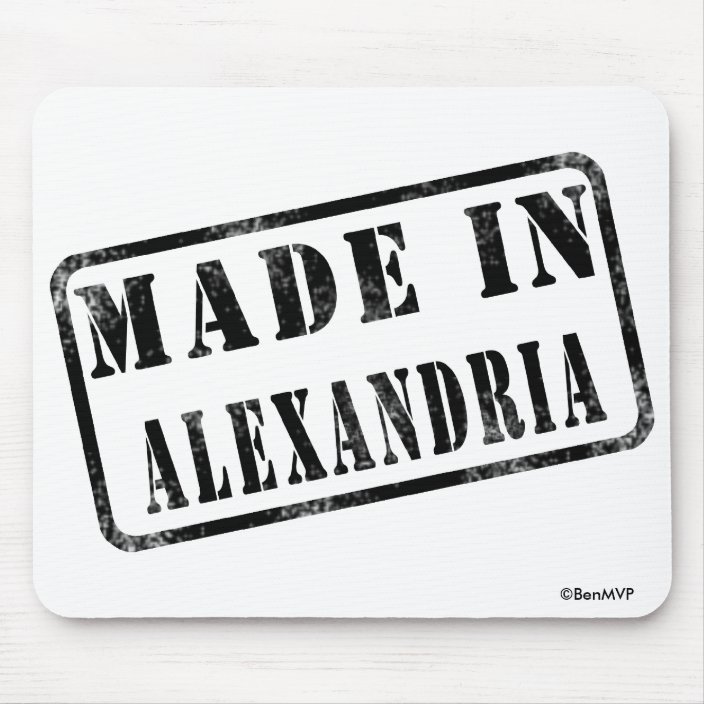 Made in Alexandria Mousepad
