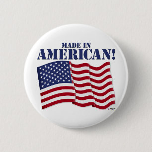 MADE IN AMERICA! BUTTON