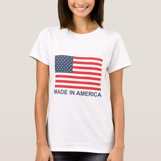 Made In America T-Shirt