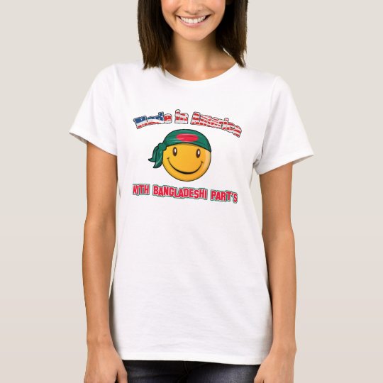Made in America with Bangladeshi part's T-Shirt