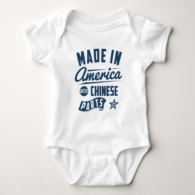 Made In America With Chinese Parts Baby Bodysuit (Front)