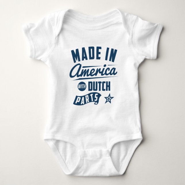 Made In America With Dutch Parts Baby Bodysuit (Front)