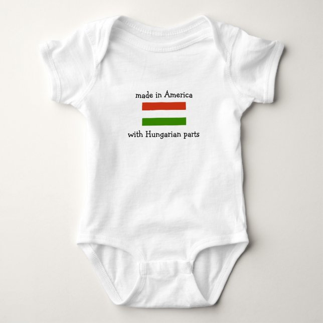 made in America with Hungarian parts Baby Bodysuit (Front)