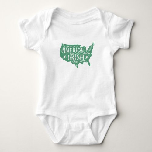 Made In America with Irish Ingredients Baby Bodysuit