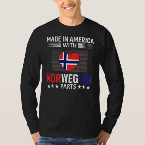 Made In America With Norwegian Parts  Norway And U T_Shirt