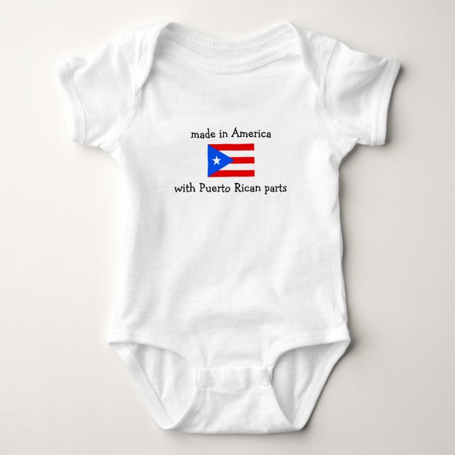 made in America with Puerto Rican parts Baby Bodysuit (Front)