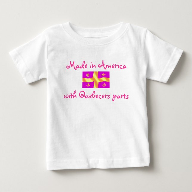 Made in America with Quebecers Parts Infant Shirt (Front)