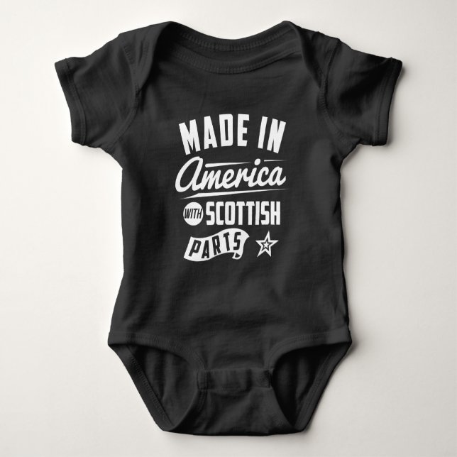 Made In America With Scottish Parts Baby Bodysuit (Front)