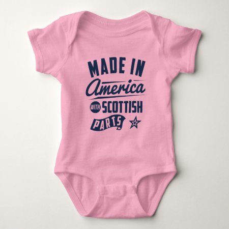 Made In America With Scottish Parts Baby Bodysuit