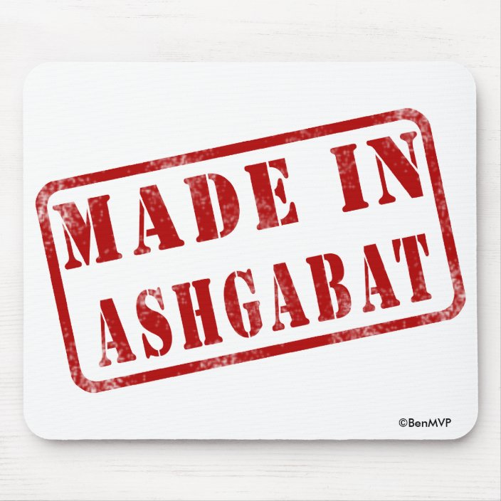 Made in Ashgabat Mousepad