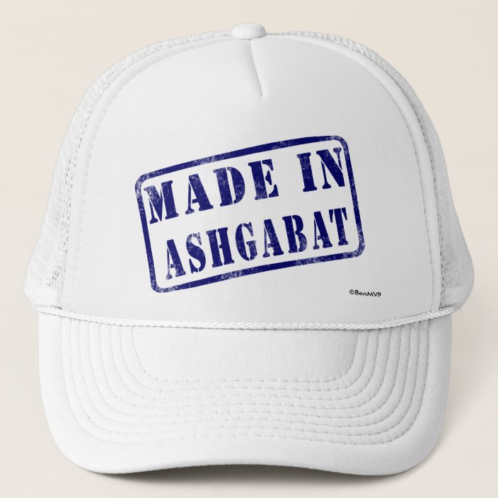 Made in Ashgabat Trucker Hat