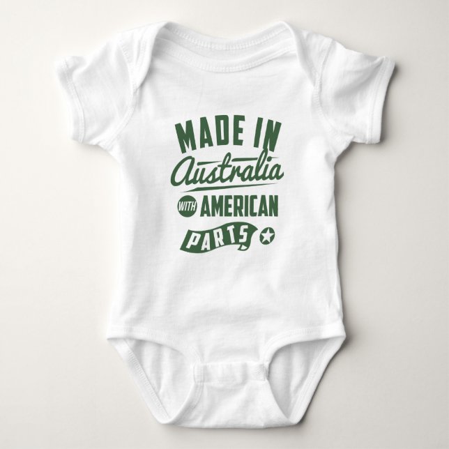 Made In Australia With American Parts Baby Bodysuit (Front)