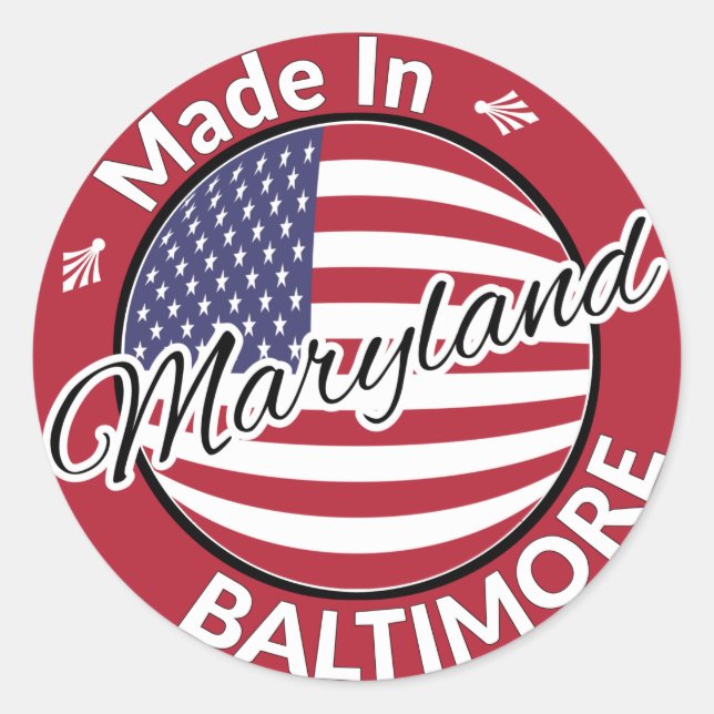 Made in Baltimore Maryland USA Flag Classic Round Sticker (Front)
