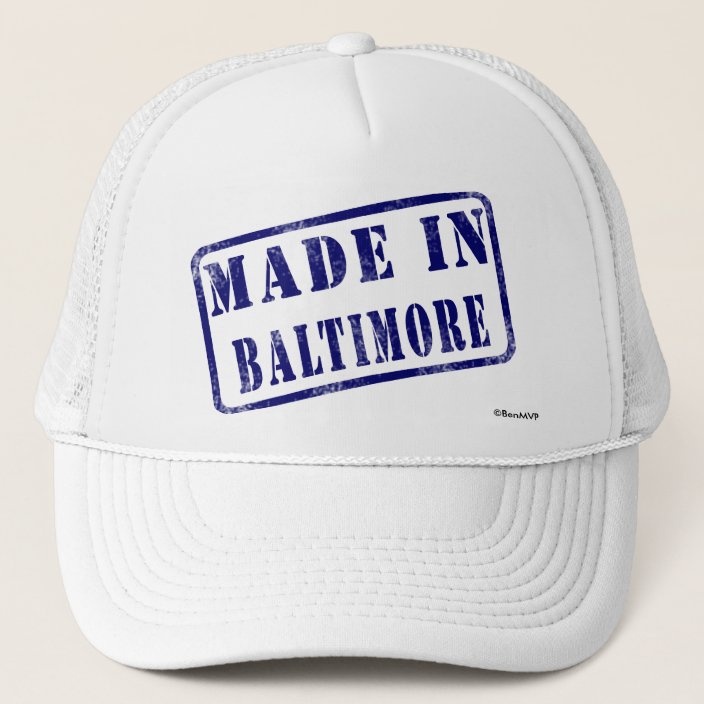 Made in Baltimore Trucker Hat