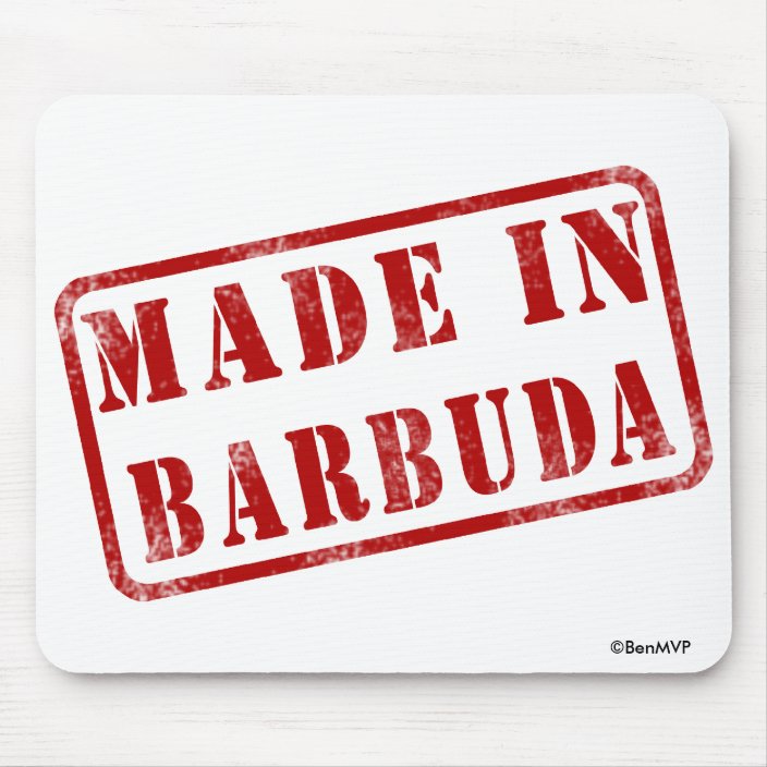 Made in Barbuda Mouse Pad