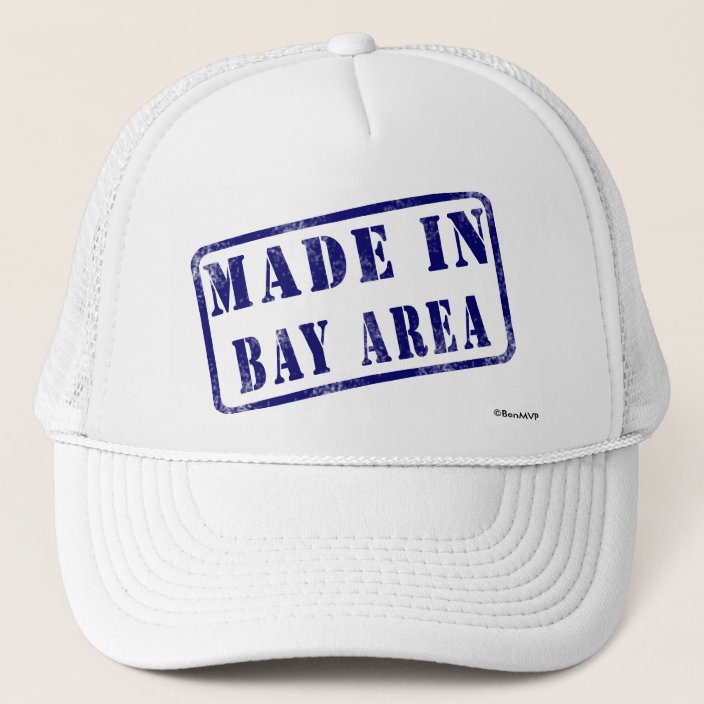 Made in Bay Area Hat
