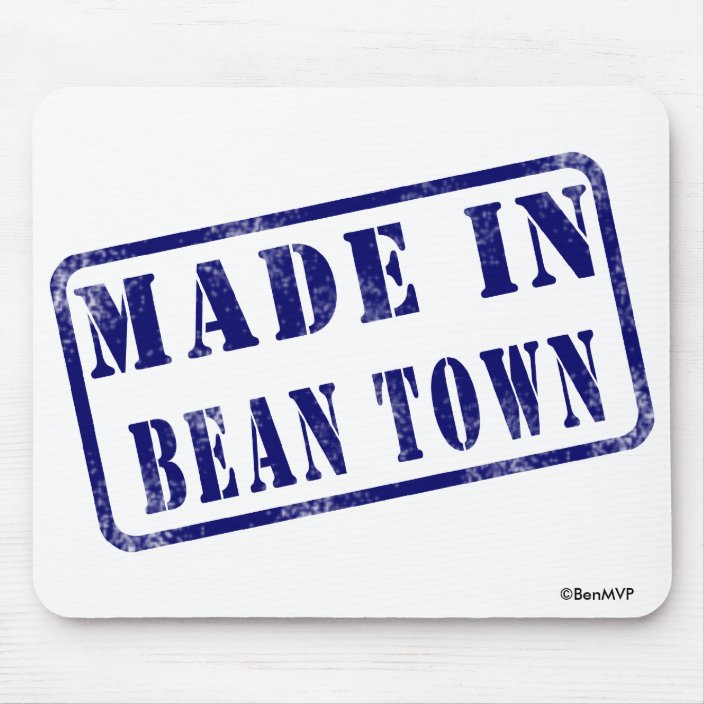 Made in Bean Town Mouse Pad