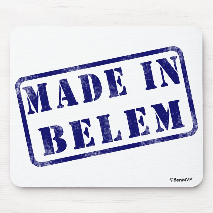 Made in Belem Mousepad