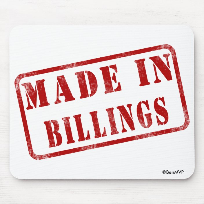 Made in Billings Mouse Pad