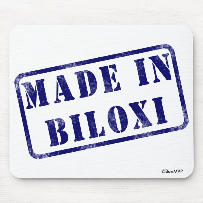 Made in Biloxi Mousepad