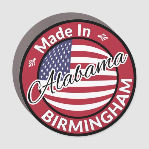 Made in Birmingham Alabama Stars and Stripes Flag Car Magnet